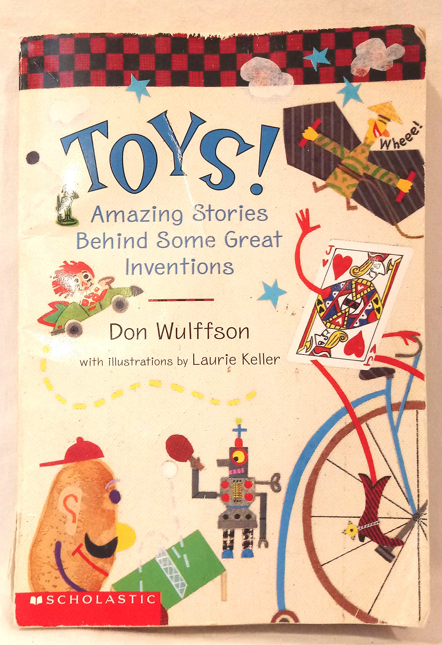 Toys! - Amazing Stories Behind Some Great Inventions