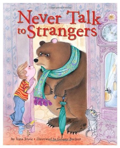 Never Talk to Strangers (Family Storytime)