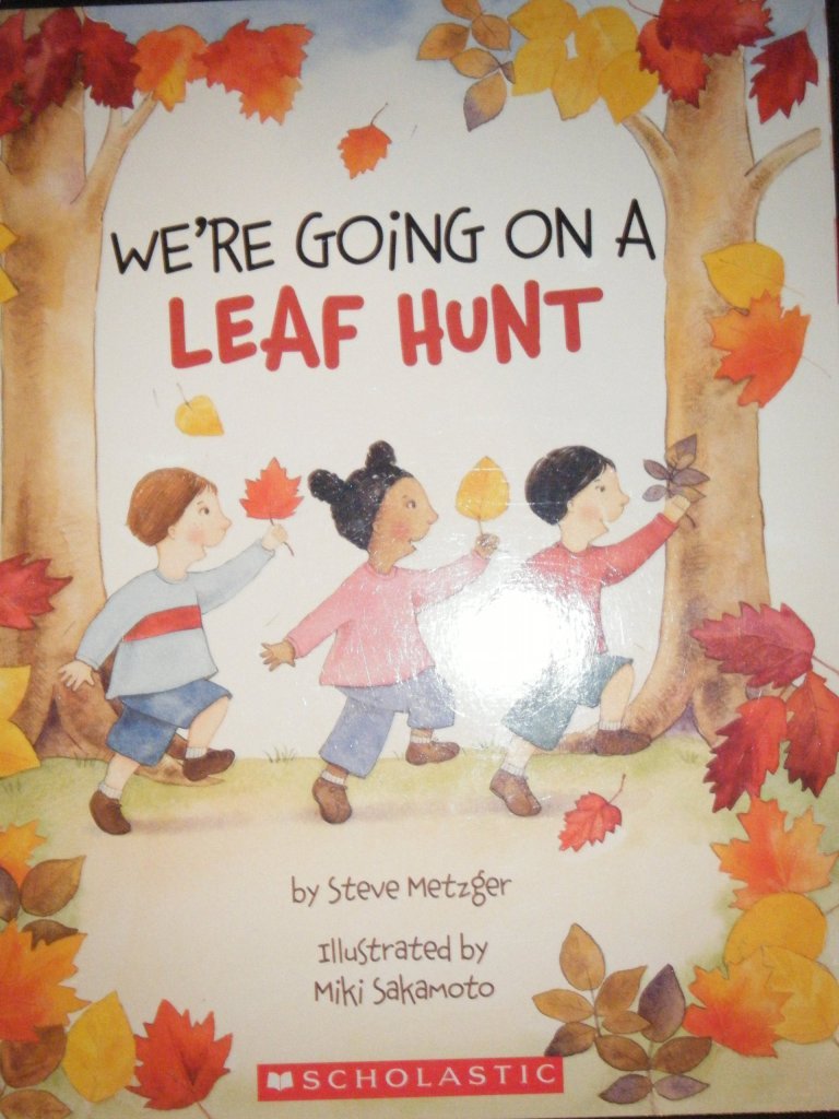 We're Going on a Leaf Hunt