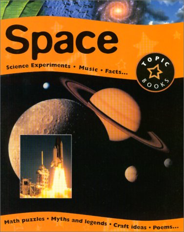 Space (Topic Books)