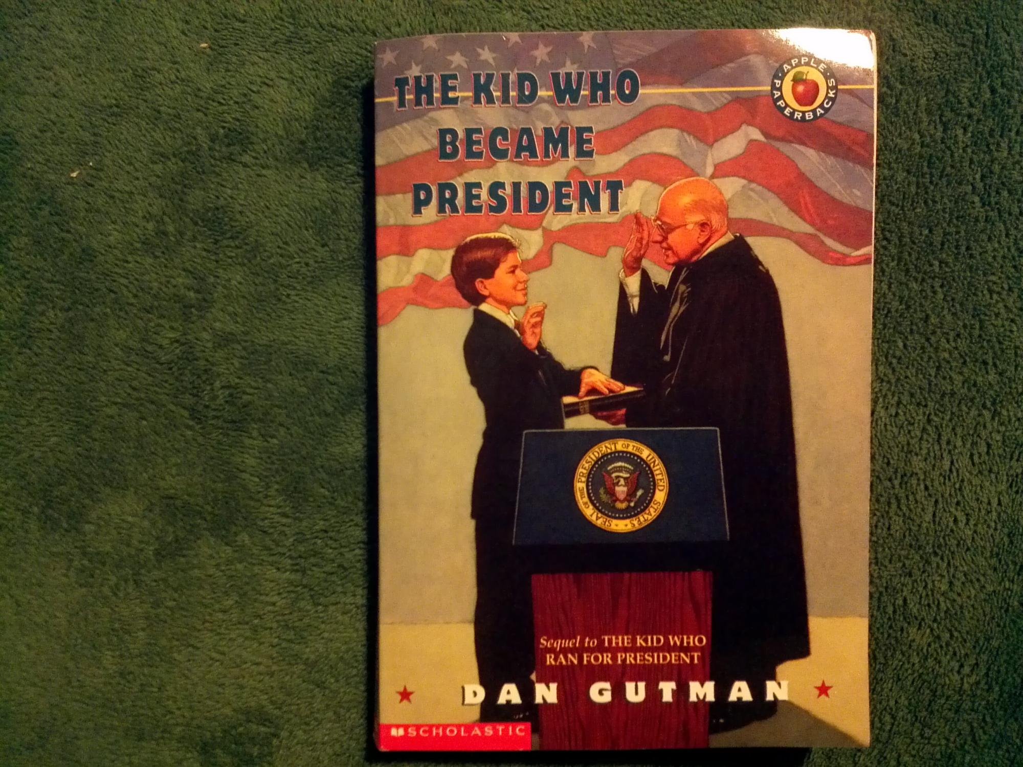 The Kid Who Became President