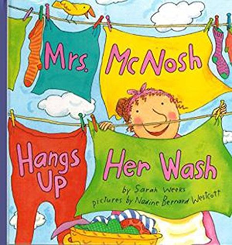 Mrs. McNosh Hangs Up Her Wash (Houghton Mifflin Reading: The Nation's Choice)