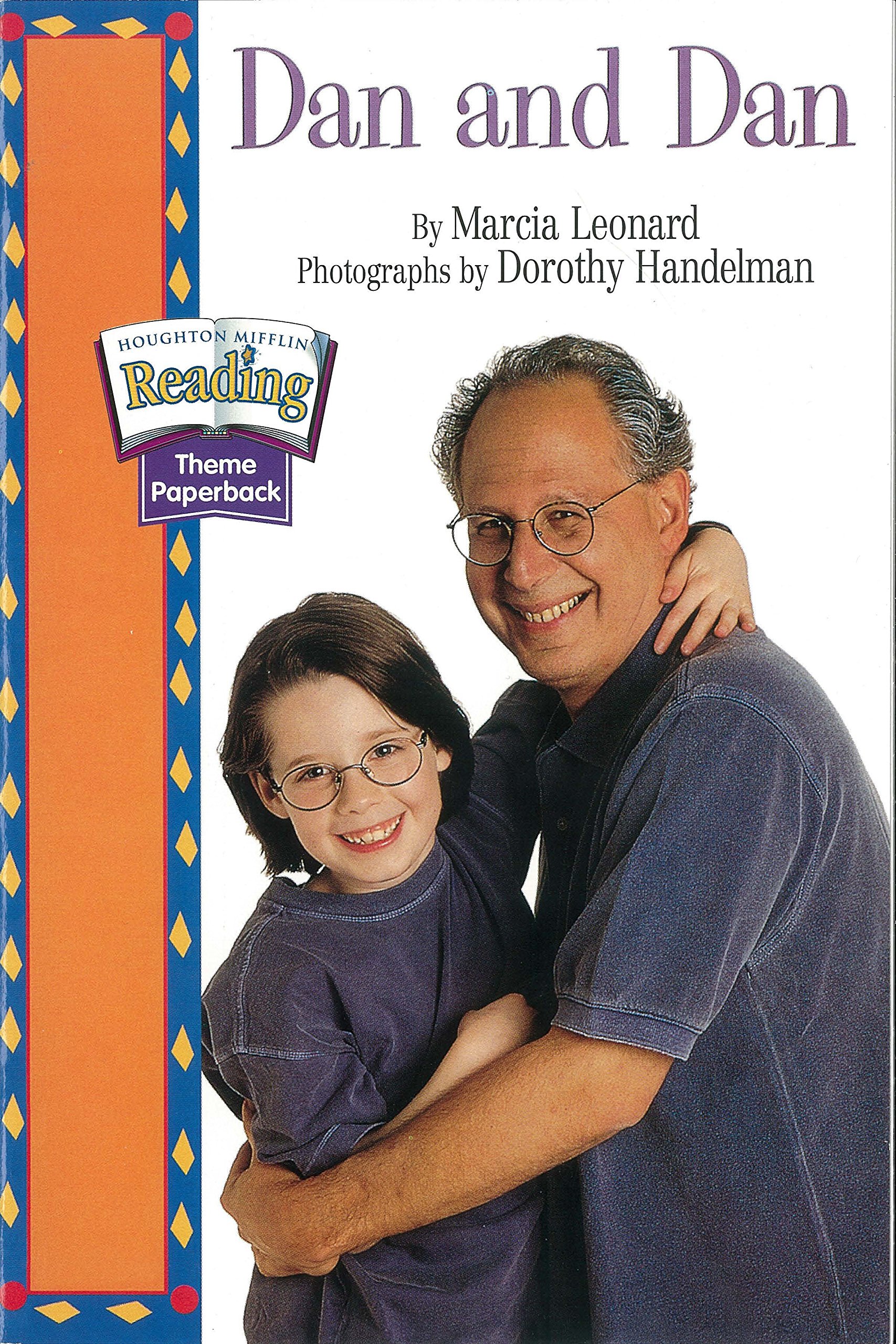 Houghton Mifflin Reading: The Nation's Choice: Theme Paperbacks Grade 1.1 Theme 1 - Dan and Dan