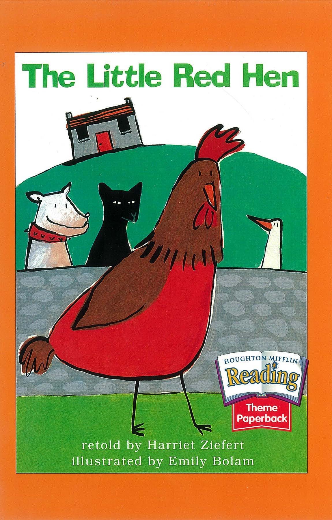 Houghton Mifflin Reading: The Nation's Choice: Theme Paperbacks Grade 1.3 Theme 6 - The Little Red Hen