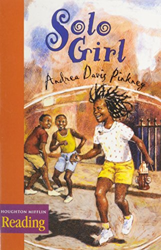 Houghton Mifflin Reading: The Nation's Choice: Theme Paperbacks, Above-Level Grade 2.1 Theme 3 - Solo Girl