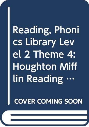 Reading, Phonics Library Level 2 Theme 4: Houghton Mifflin Reading (Hm Reading 2001 2003)