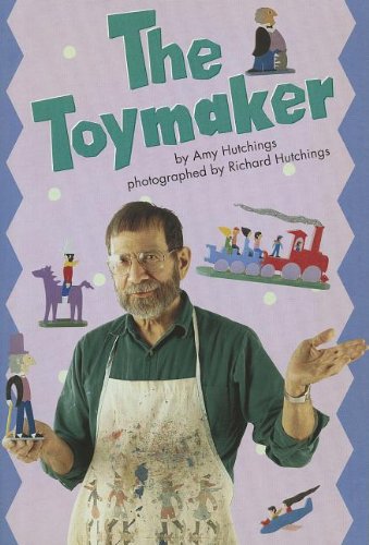 The Toy Maker;Scott Foresman Reading: Blue Level