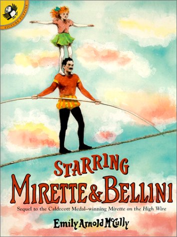 Starring Mirette & Bellini (Picture Puffins)