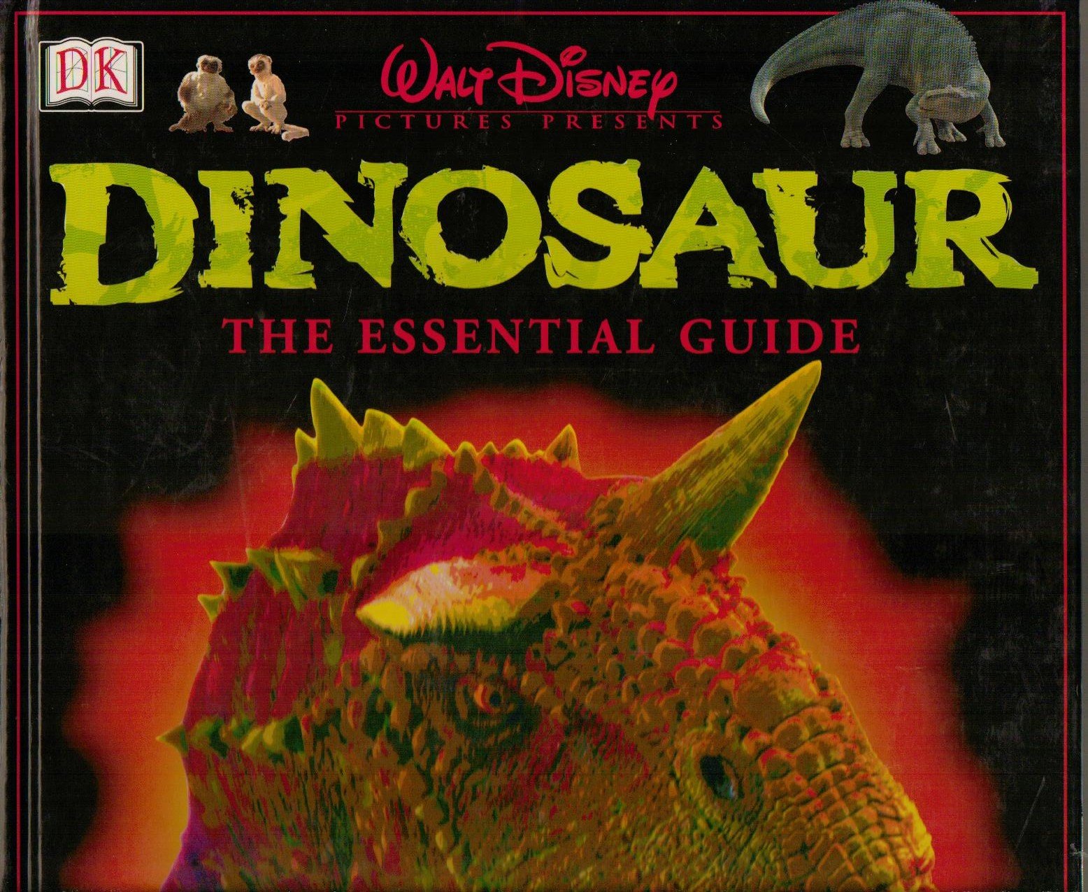 Disney's Dinosaur! The Essential Guide