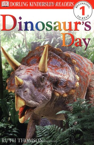 Dinosaur's Day (Dorling Kindersley Readers, Level 1: Beginning to Read)