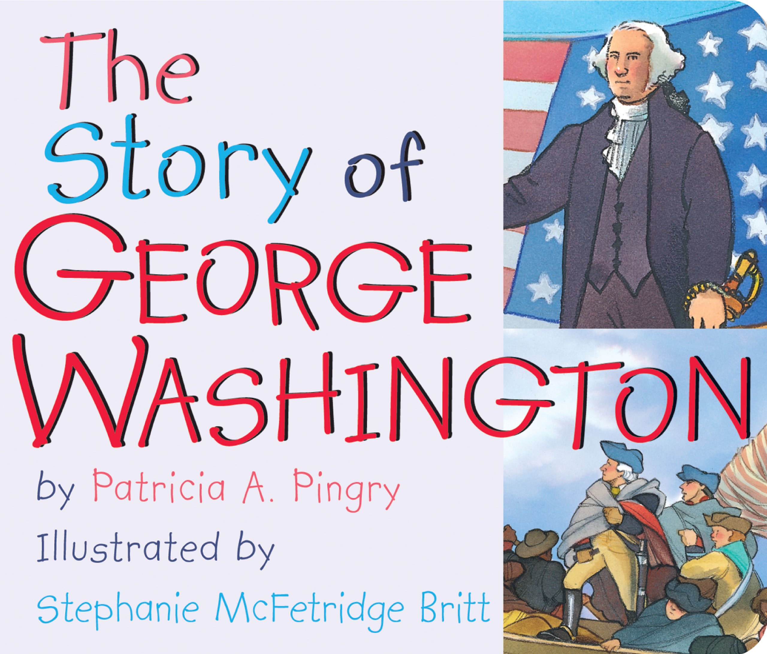 The Story of George Washington