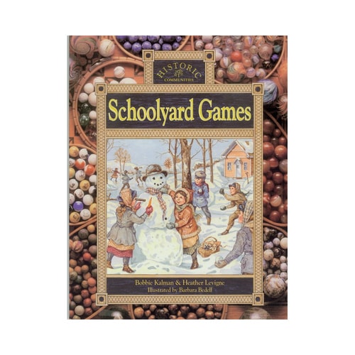 Schoolyard Games (Historic Communities)