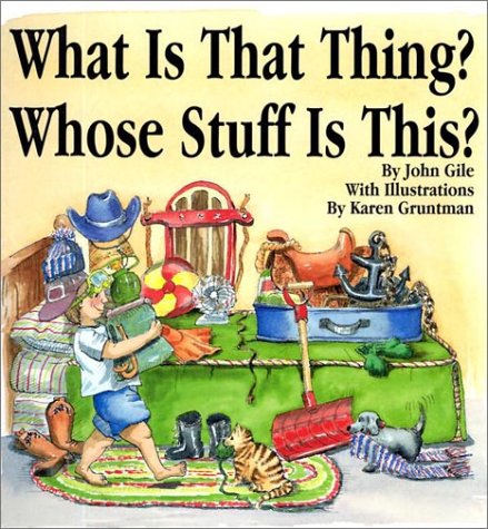 What Is That Thing? Whose Stuff Is This