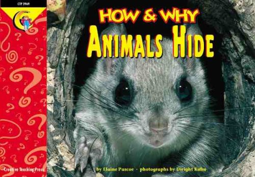 How and Why Animals Hide (How and Why Series)