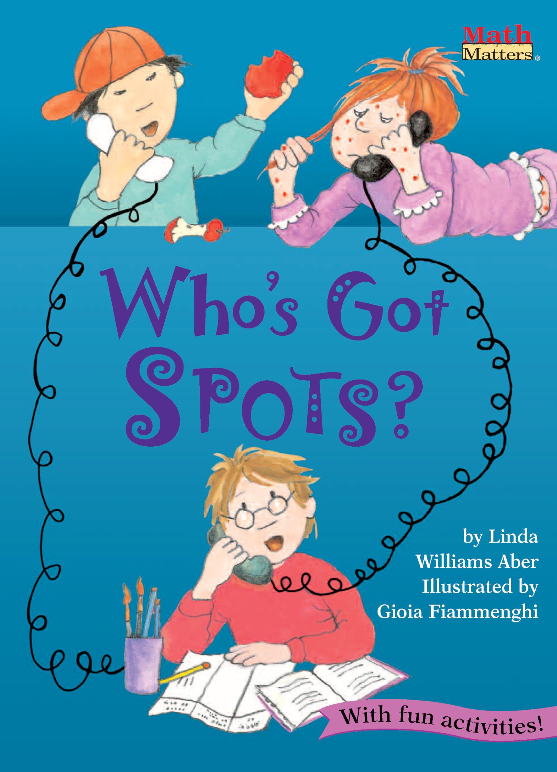 Who's Got Spots? (Math Matters)