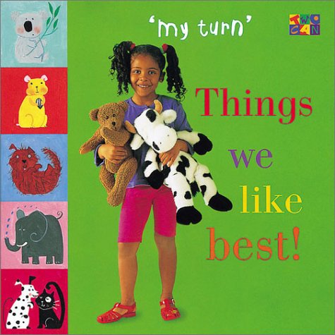 Things We Like Best! (My Turn)