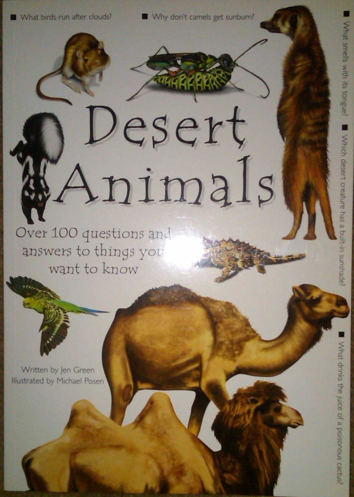 Desert Animals: Over 100 Questions and Answers to Things You Want To Know
