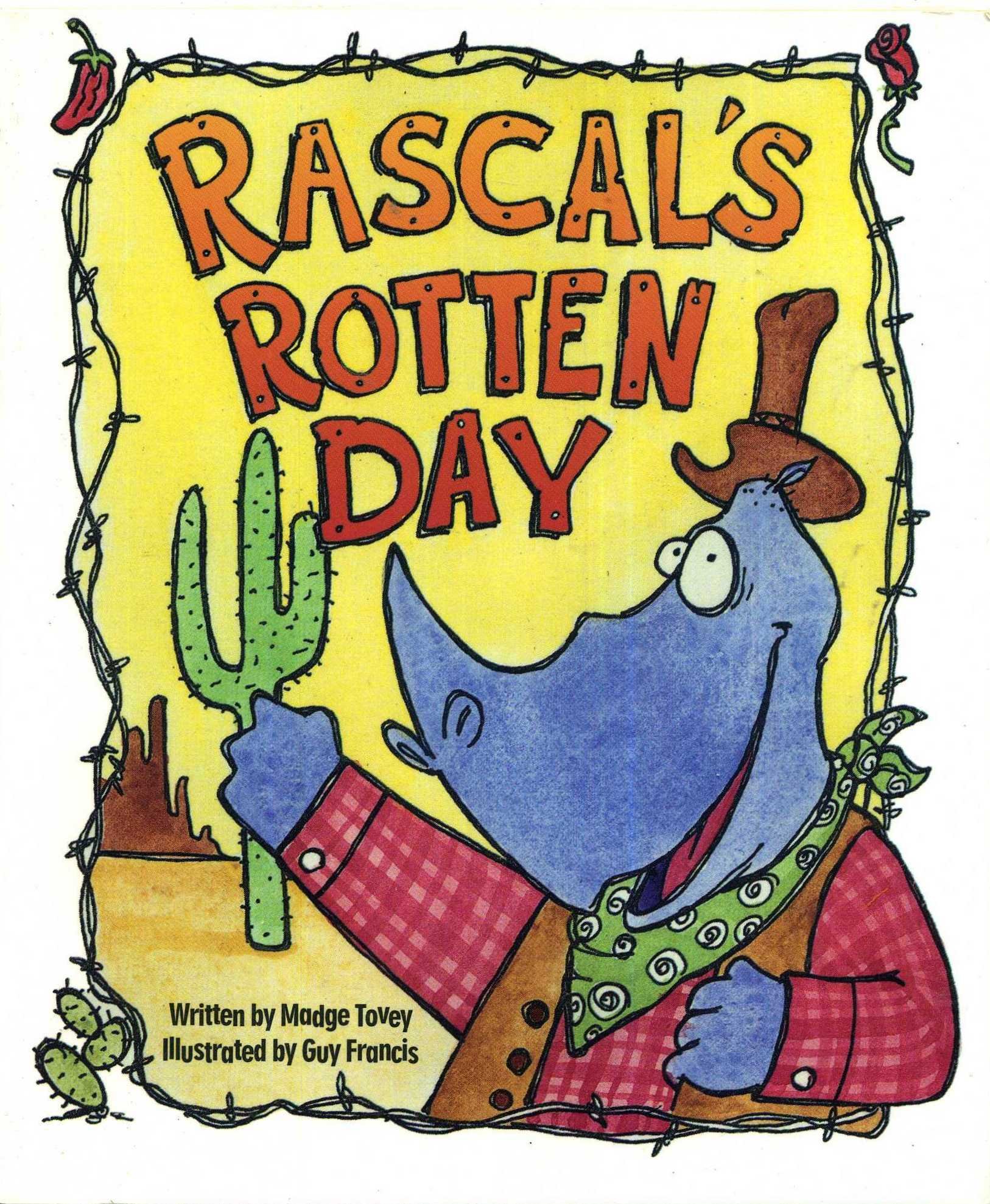 Rascal's Rotten Day