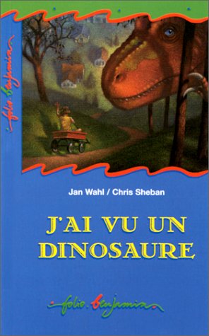J'ai vu un dinosaure (INACTIF- FOLIO BENJAMIN (2))