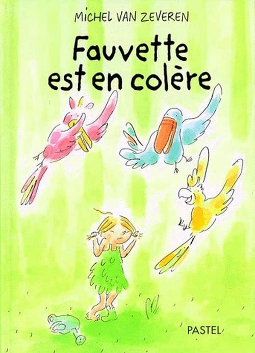 fauvette est en colere