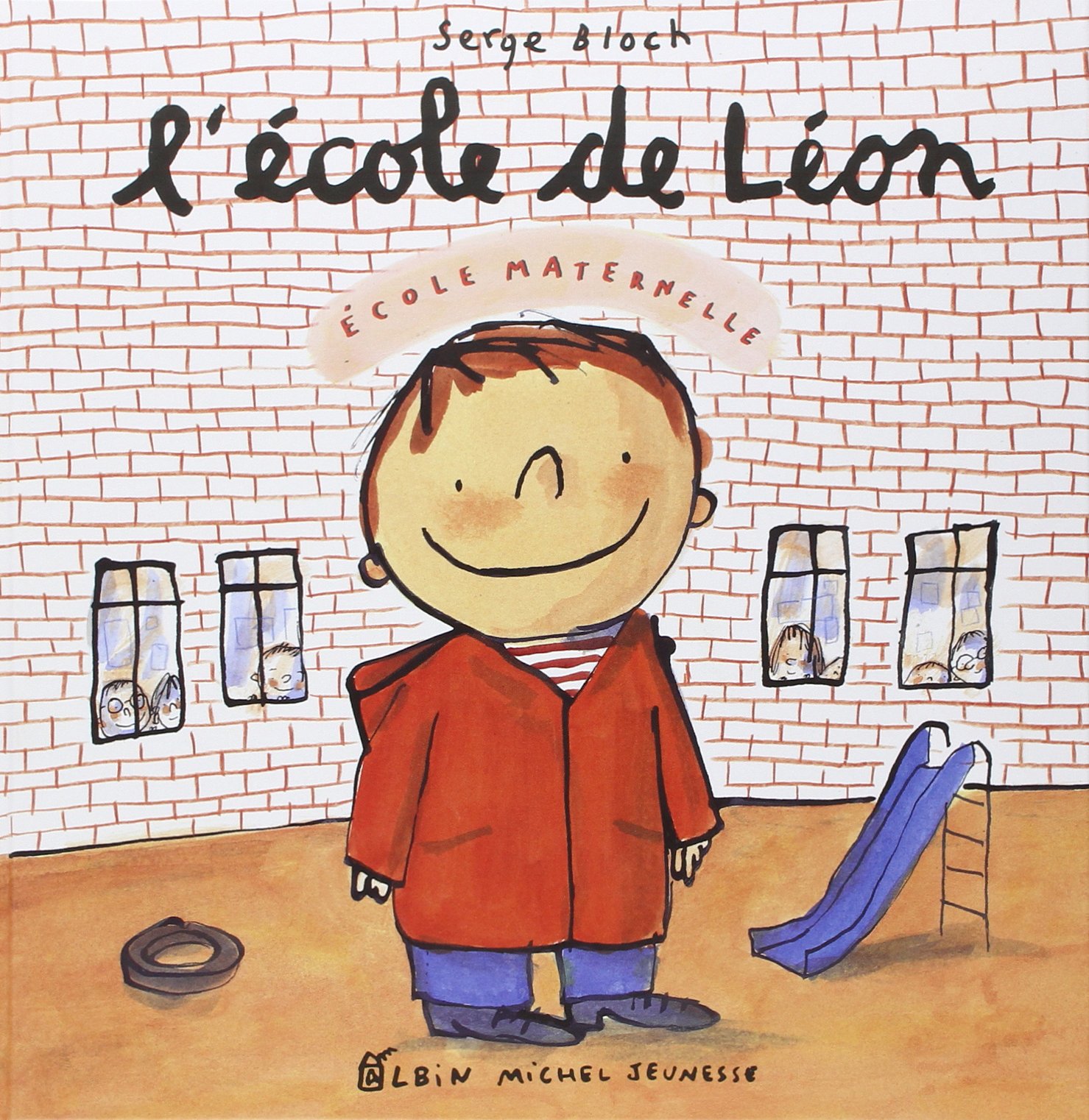 L'Ecole de Léon (Albums Illustres) (French Edition)