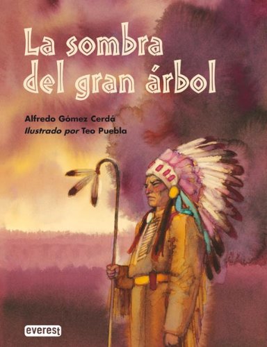 La sombra del gran árbol (Spanish Edition)