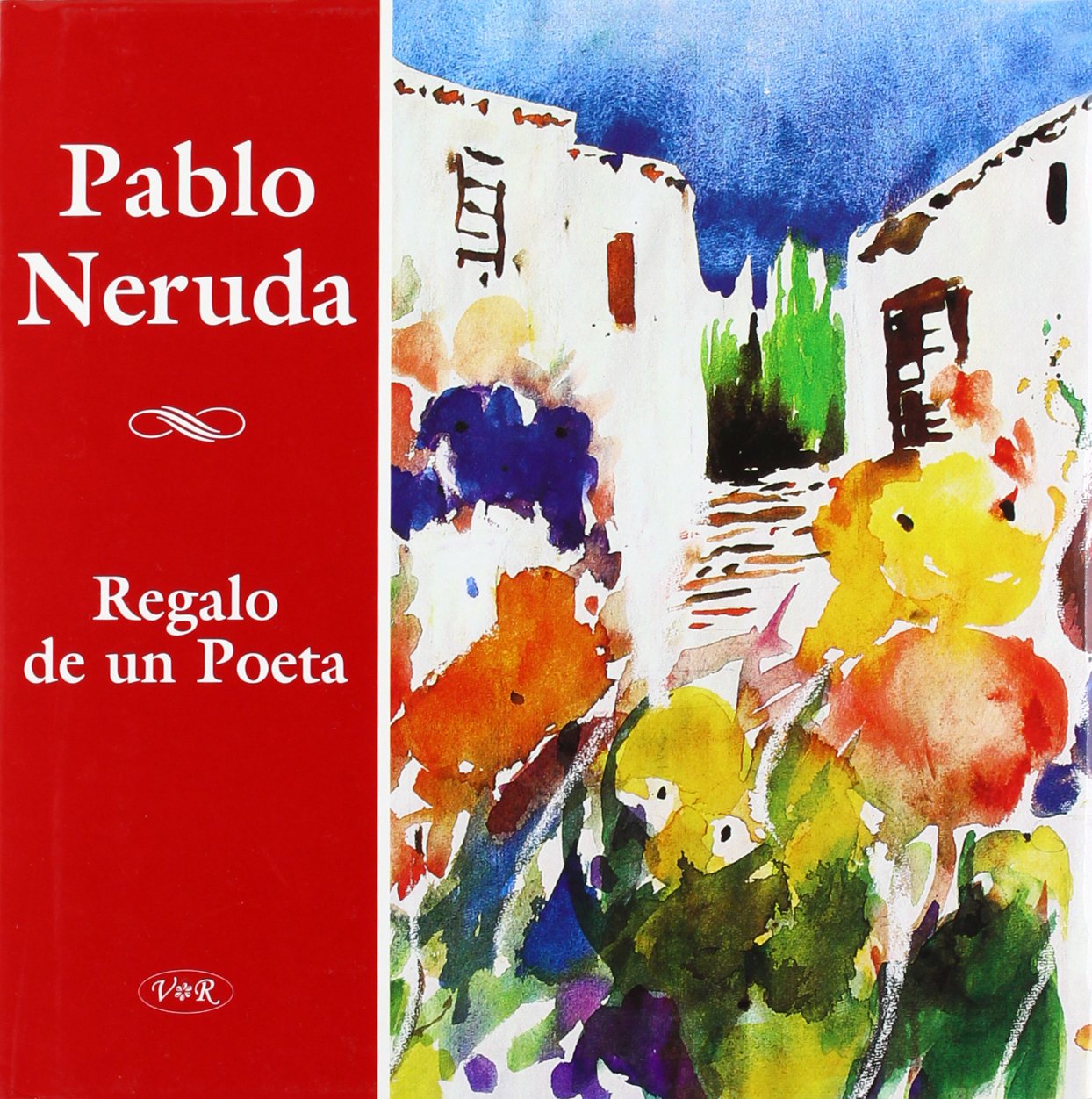 Regalo de un poeta (Spanish Edition)