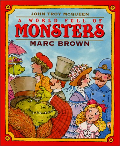 A World Full of Monsters