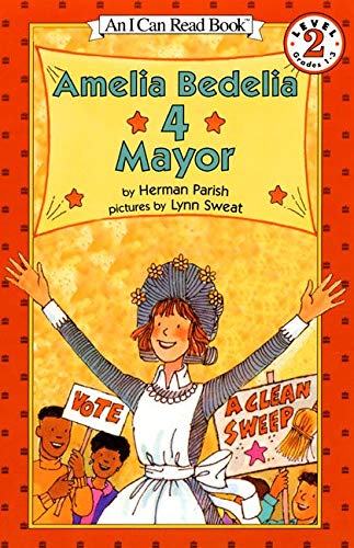 Amelia Bedelia 4 Mayor (I Can Read Level 2)