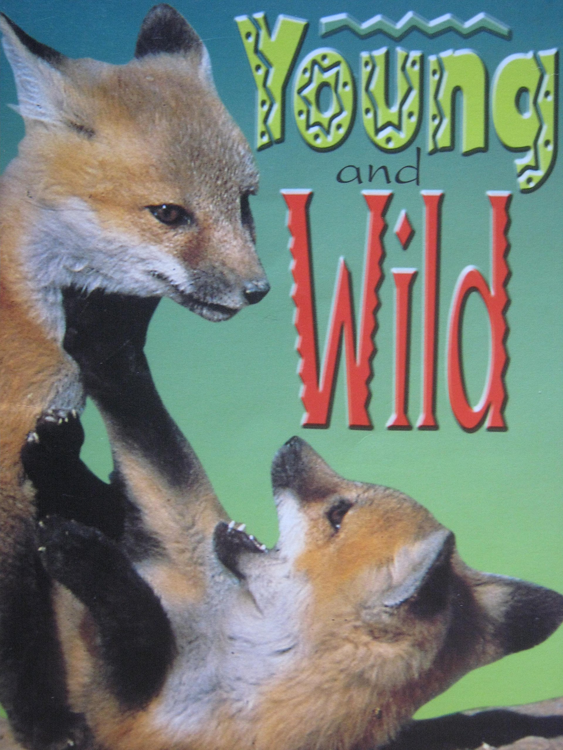 Young and Wild (Wct Sml USA)