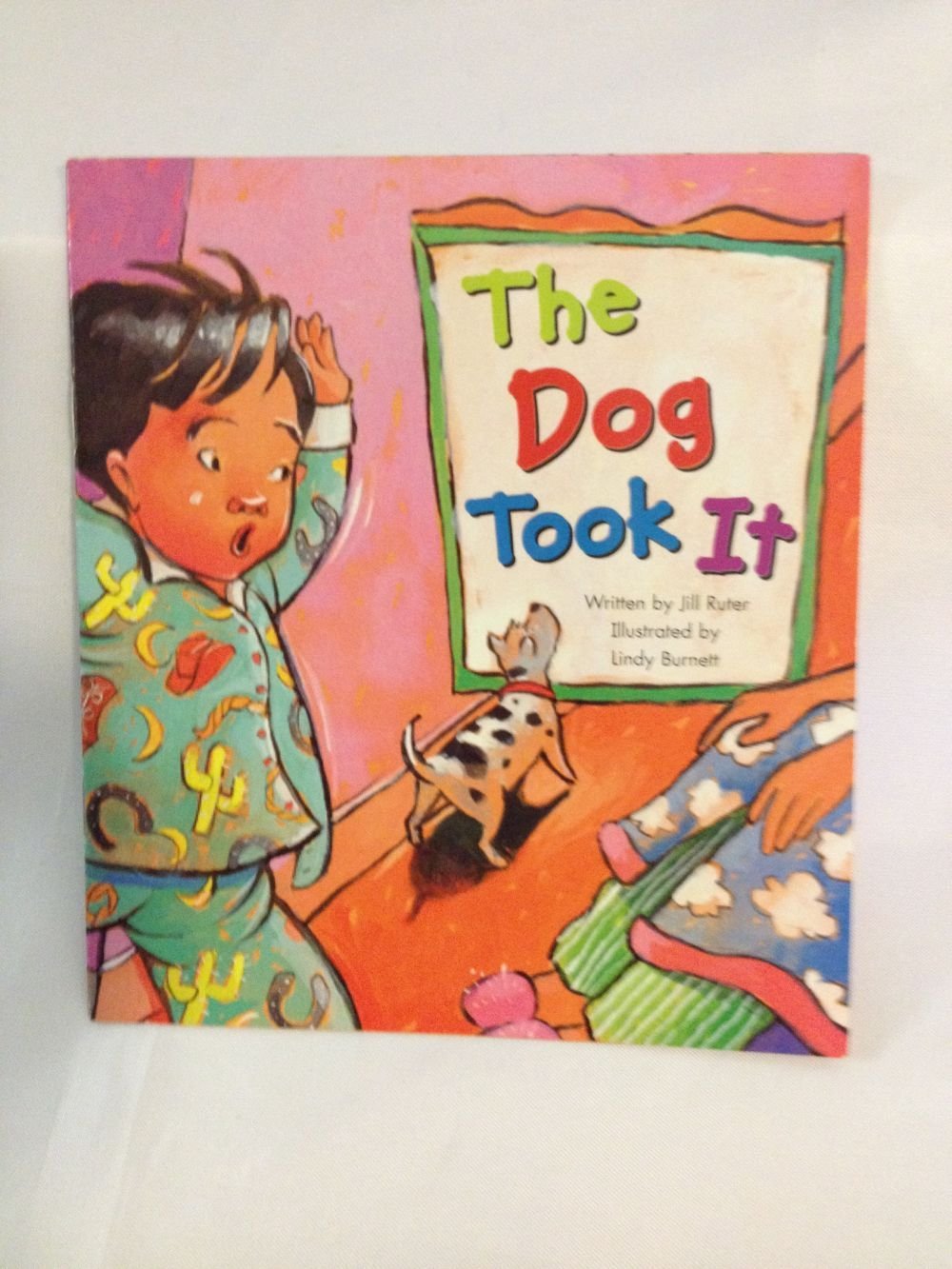READING 2002 INDEPENDENT READER 26 GRADE K THE DOG TOOK IT