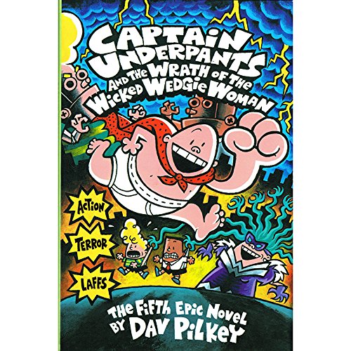 SCHOLASTIC BOOKS (TRADE) CAPTAIN UNDERPANTS AND THE WRATH OF (Set of 3)