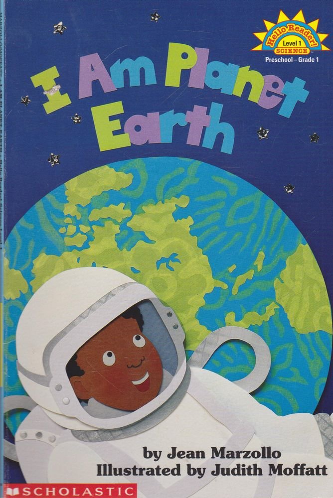 I Am Planet Earth (Hello Reader Science, Level 1)