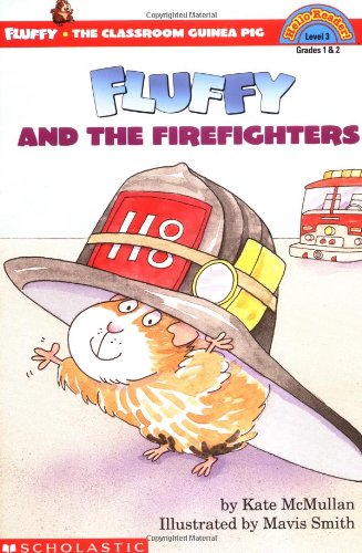 Fluffy And The Fire Fighters (level 3) (Hello Reader)