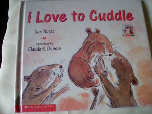 I Love to Cuddle