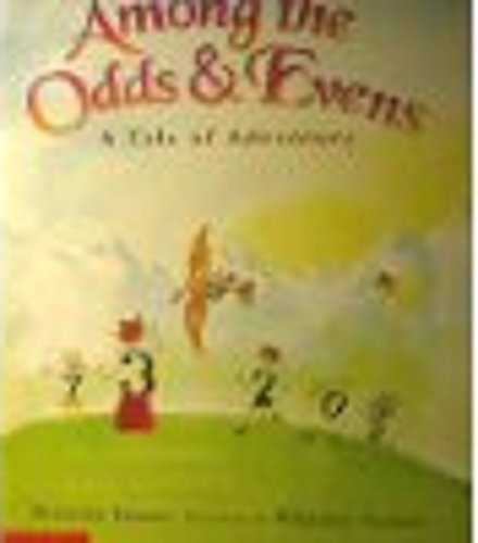 Among the Odds & Evens: A Tale of Adventure