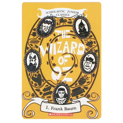 Wizard Of Oz (Scholastic Junior Classics)