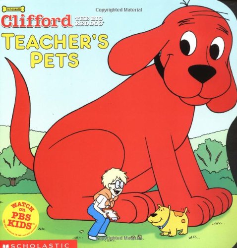 Teacher's Pets (Clifford, the Big Red Dog)