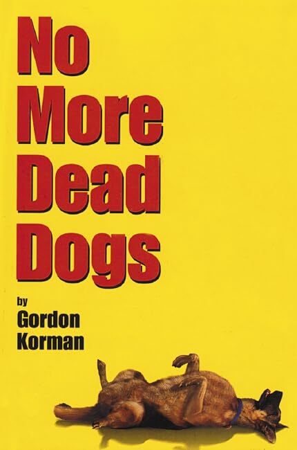 No More Dead Dogs