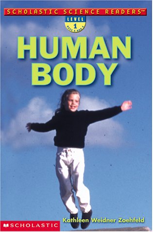 Scholastic Science Readers: Human Body (level 1)