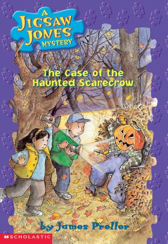 The Case of the Haunted Scarecrow (Jigsaw Jones Mystery, No. 15)