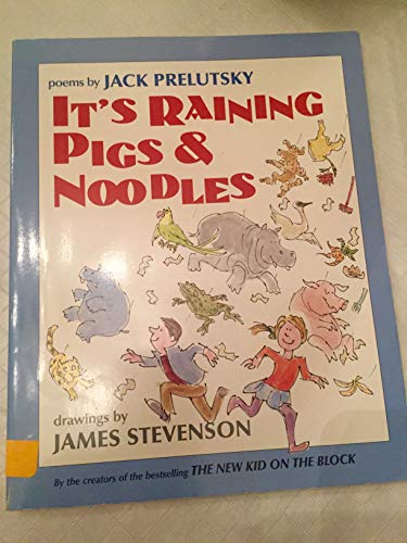 It's Raining Pigs and Noodles