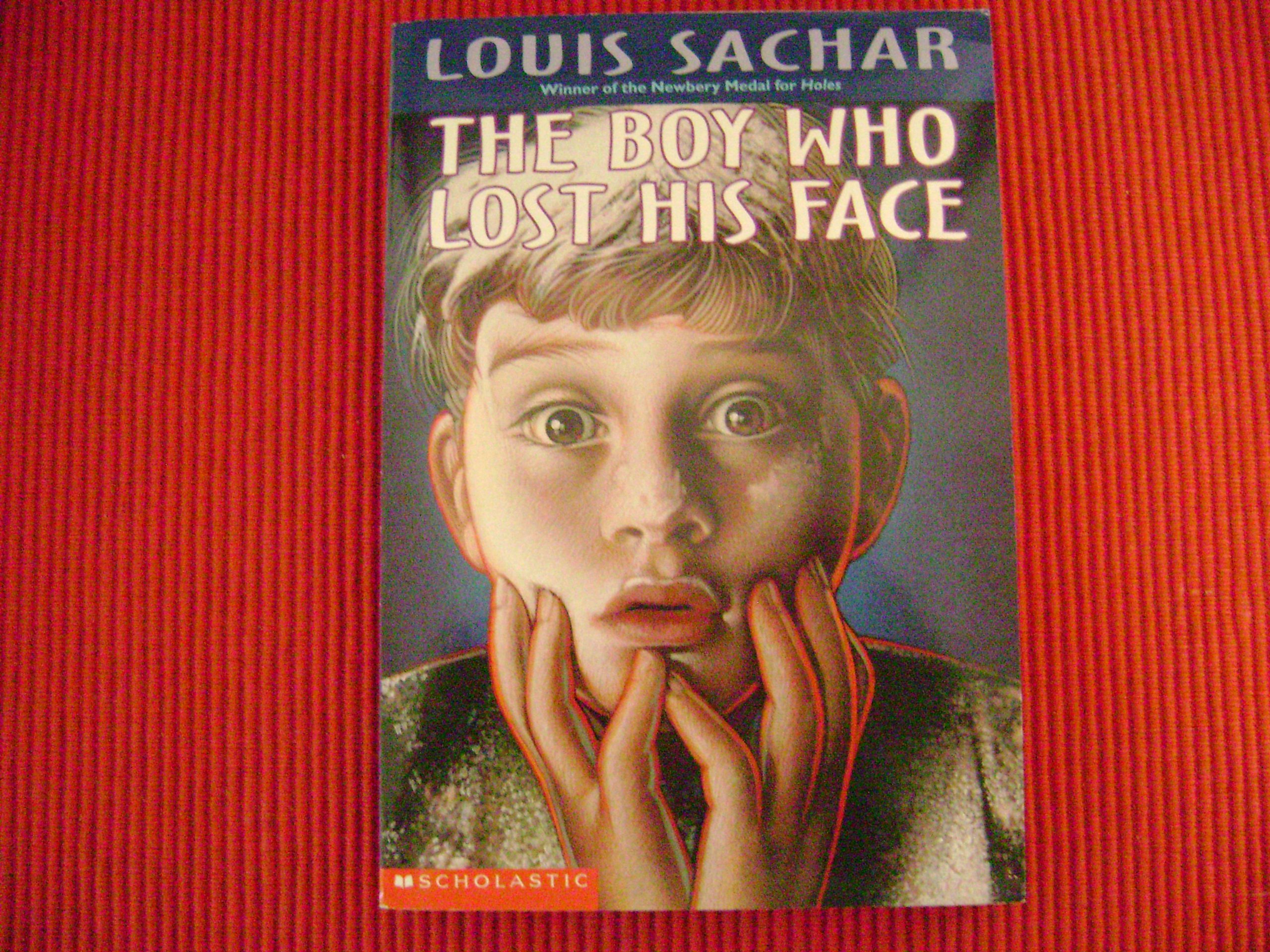 The boy who lost his face