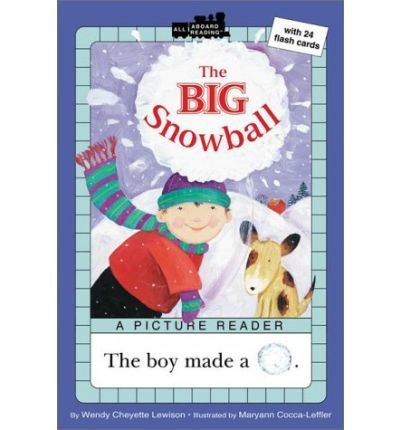 The big snowball (All aboard reading)