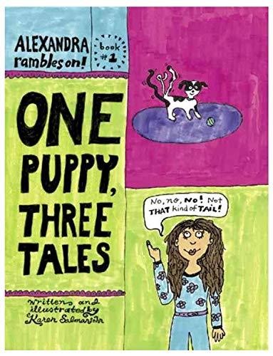 One Puppy, Three Tales (Book #1)