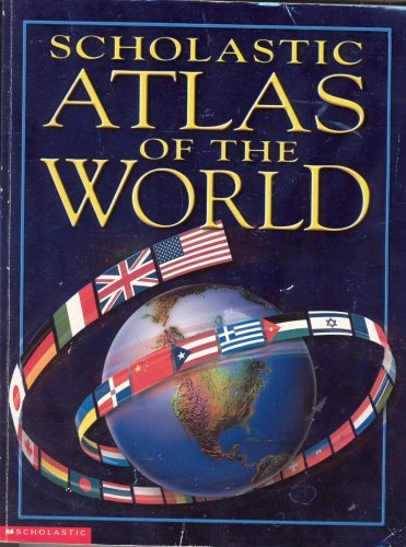 Scholastic Atlas of the World