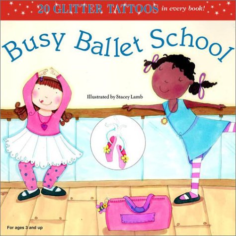 Busy Ballet School (Glitter Tattoos)