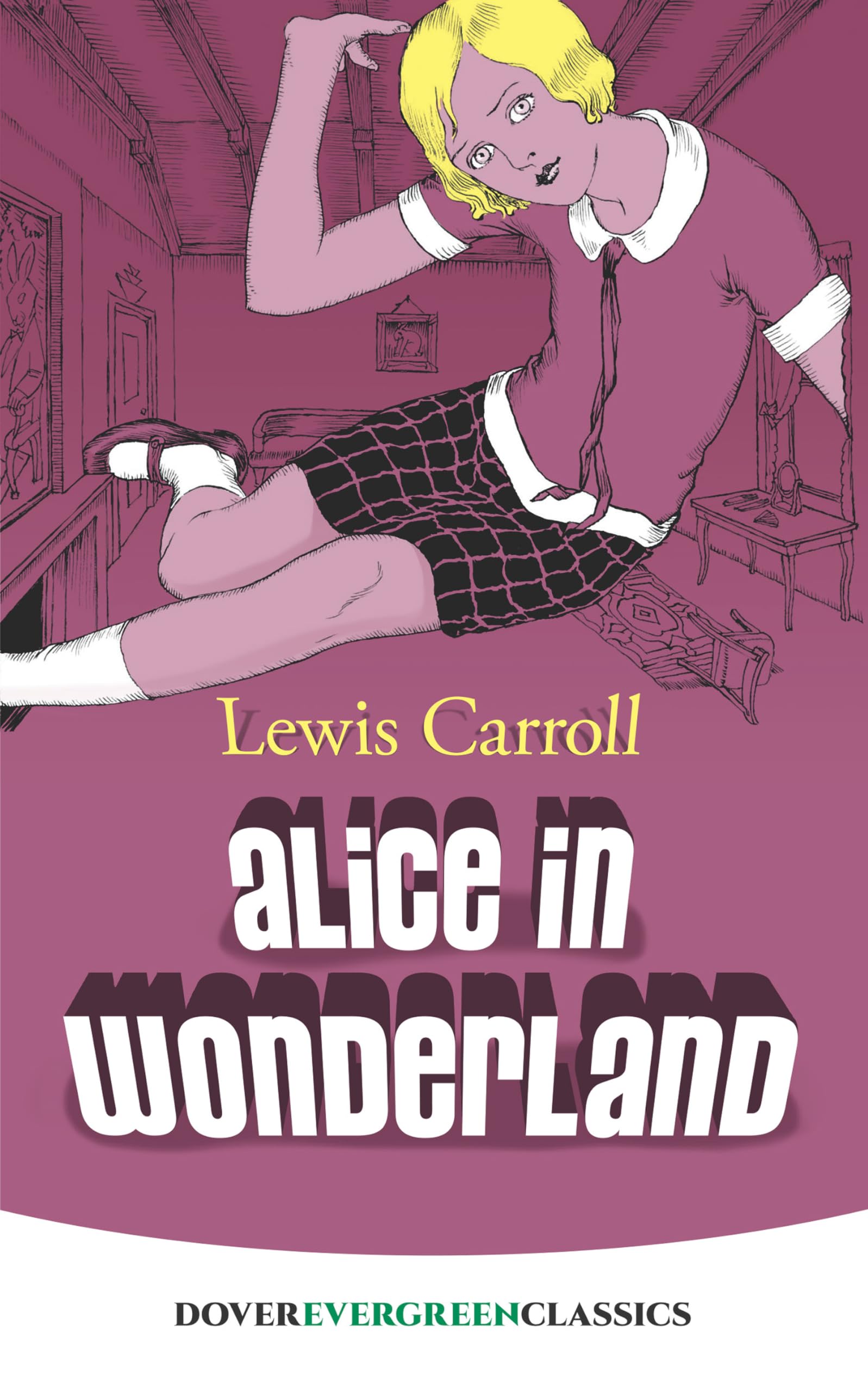 Alice in Wonderland (Dover Children's Evergreen Classics)