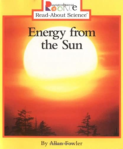 Energy from the Sun (Rookie Read-About Science: Earth Science)