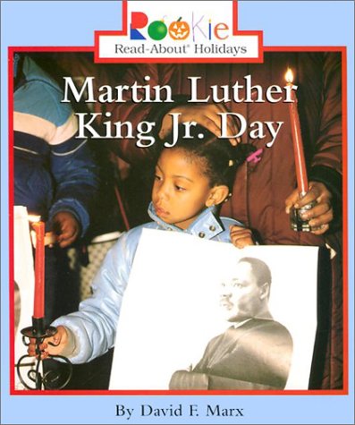 Martin Luther King Jr. Day (Rookie Read-About Holidays)